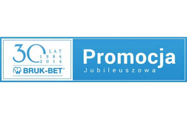 30 produktów Bruk-Bet w atrakcyjnych cenach na 30-lecie firmy
